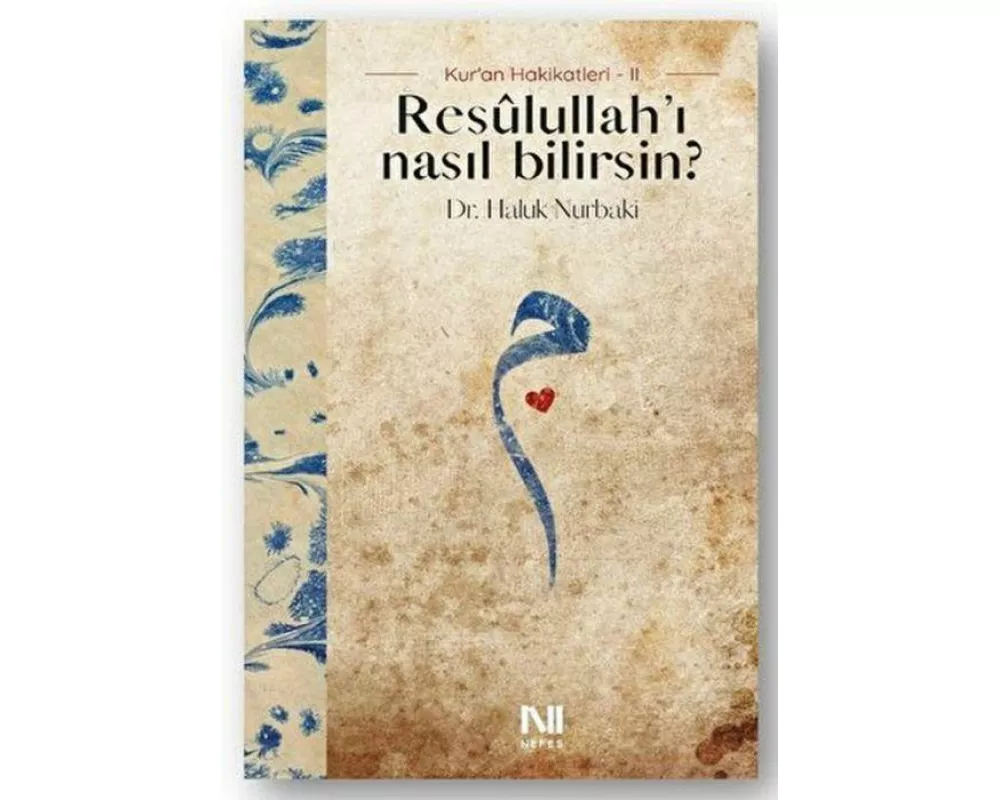 Resulullahi Nasil Bilirsin