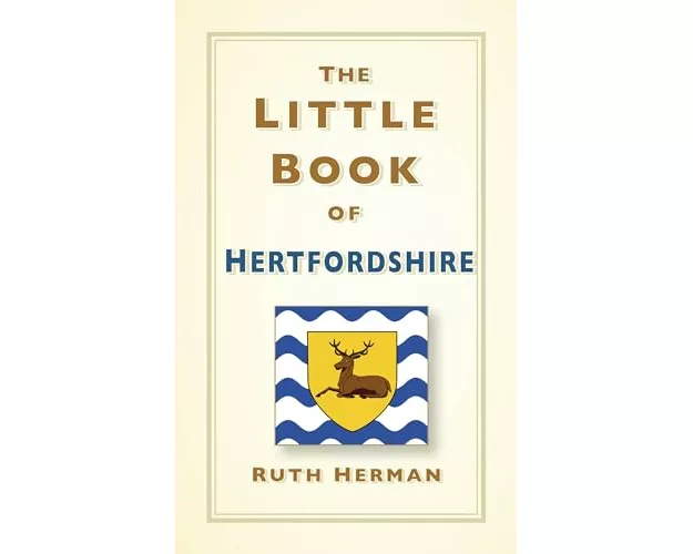 The Little Book of Hertfordshire