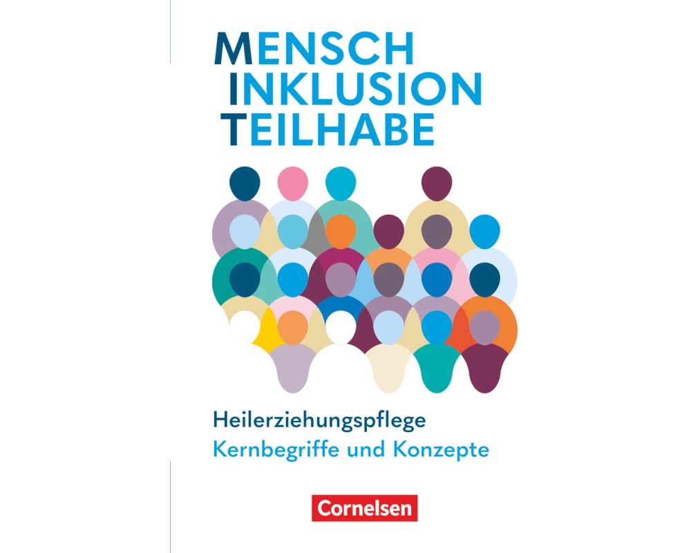 MIT - Mensch Inklusion Teilhabe, Heilerziehungspflege, Ausgabe 2024, Zu allen Bänden, Kernbegriffe und Konzepte, Handbuch