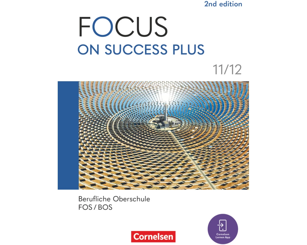 Focus on Success PLUS - Berufliche Oberschule: FOS/BOS 2024 - B1/B2: 11./12. Jahrgangsstufe