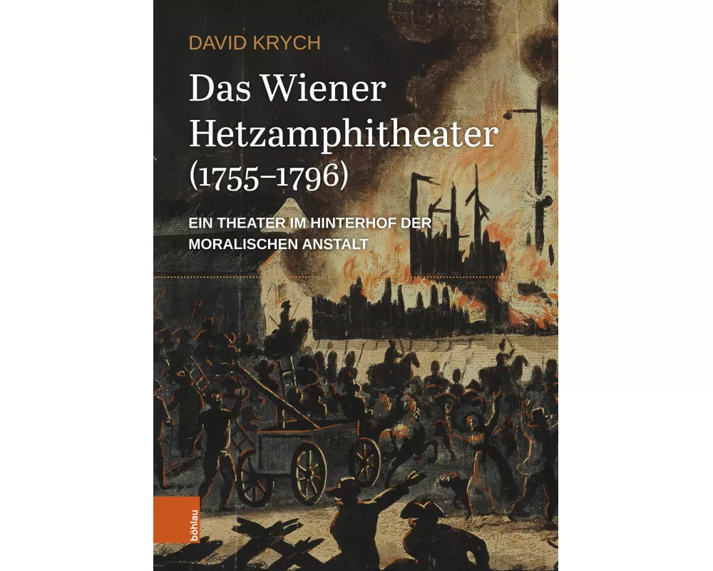 Das Wiener Hetzamphitheater (1755-1796)