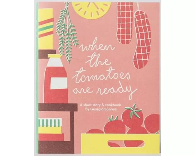 When the Tomatoes are Ready