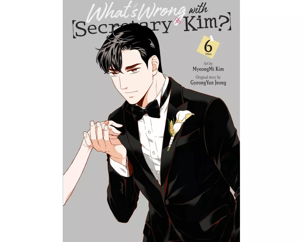 What's Wrong with Secretary Kim?, Vol. 6