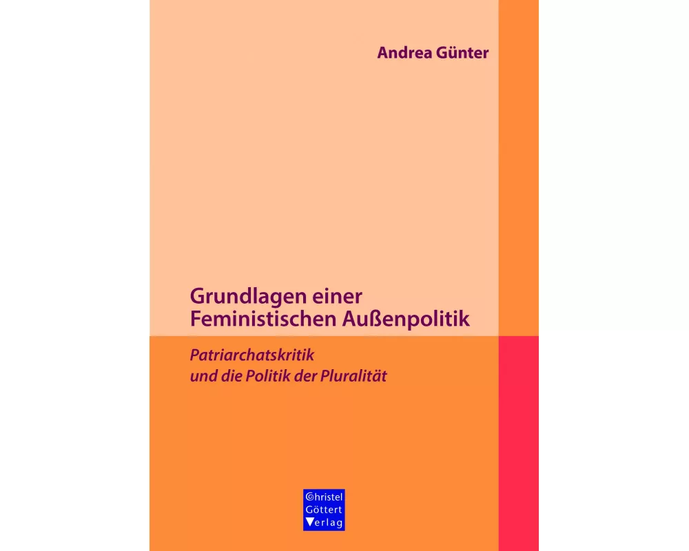 Grundlagen einer Feministischen Außenpolitik