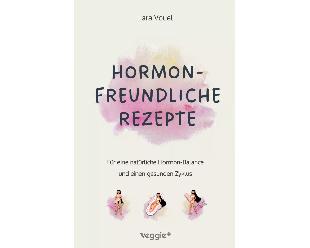 Hormonfreundliche Rezepte