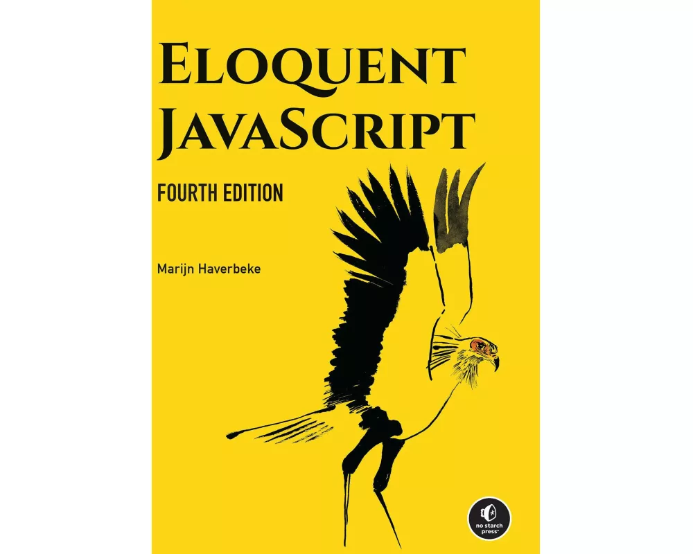 Eloquent JavaScript, 4th Edition