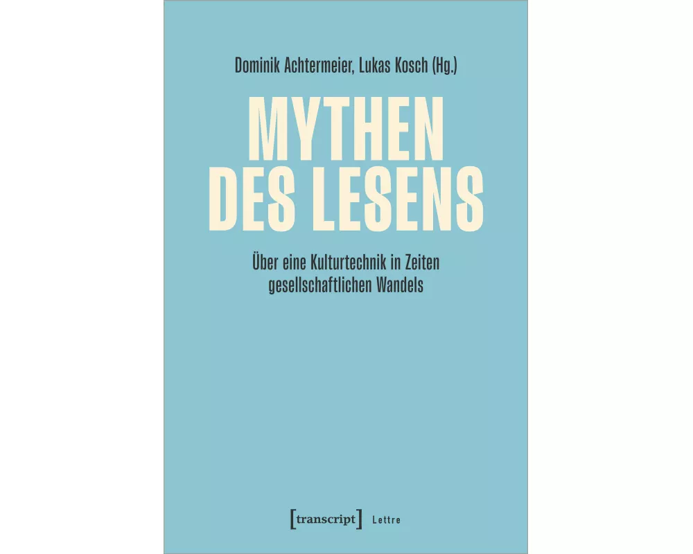 Mythen des Lesens