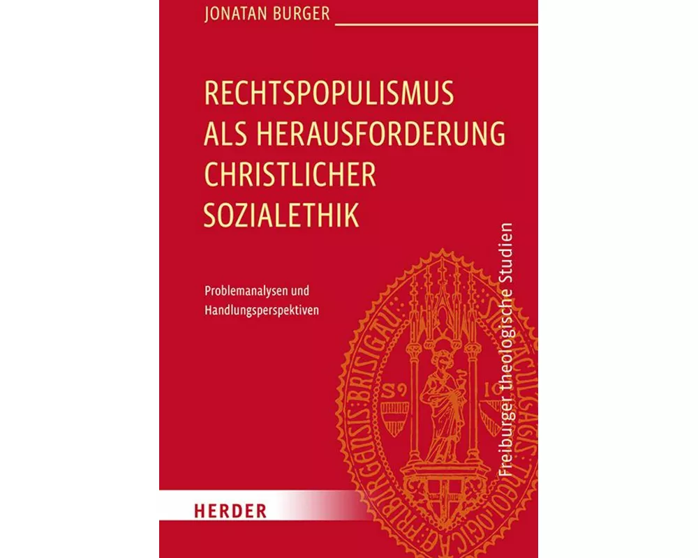 Rechtspopulismus als Herausforderung christlicher Sozialethik