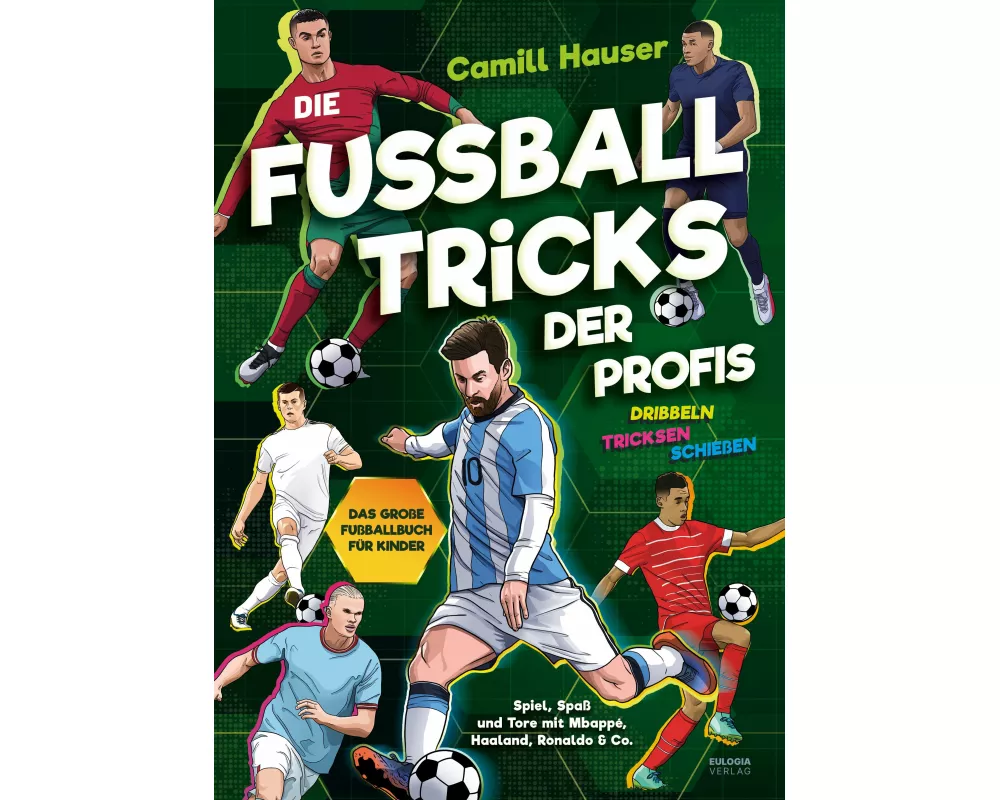Die Fußball Tricks der Profis