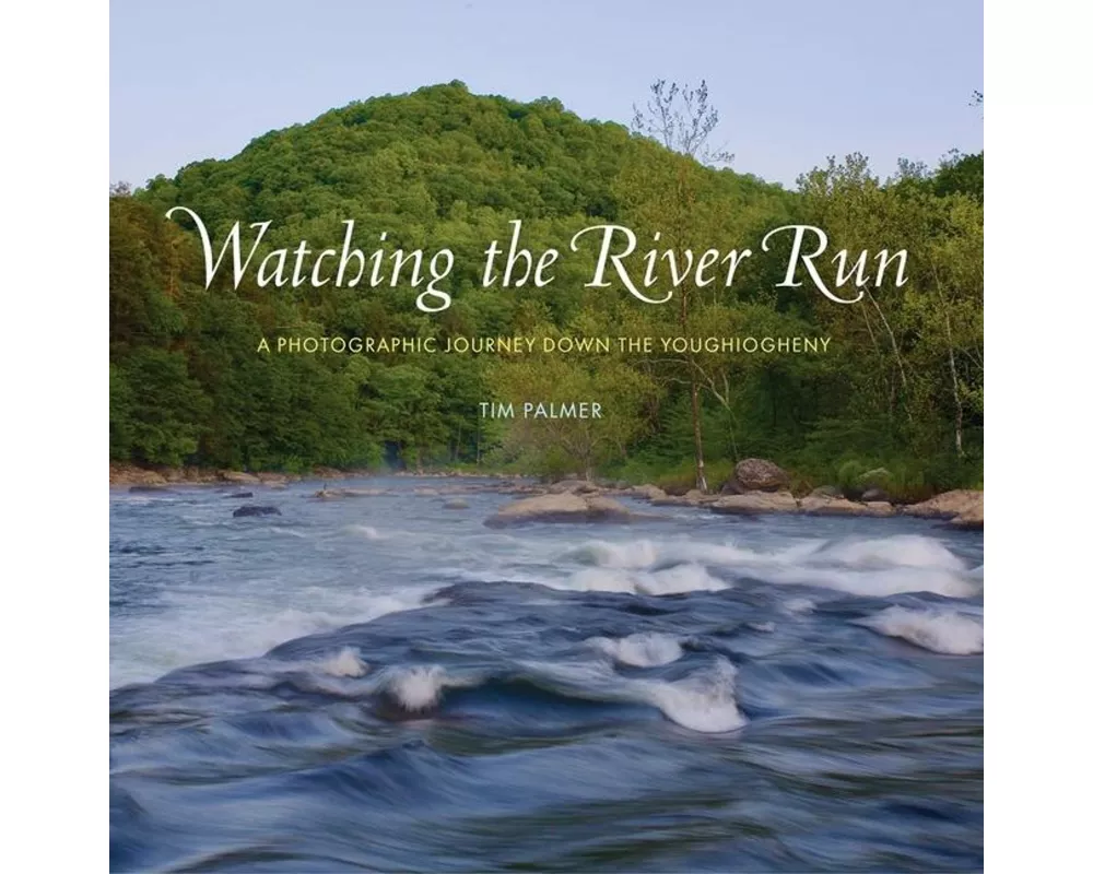 Watching the River Run