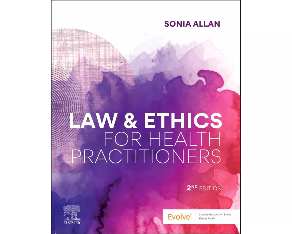 Law and Ethics for Health Practitioners
