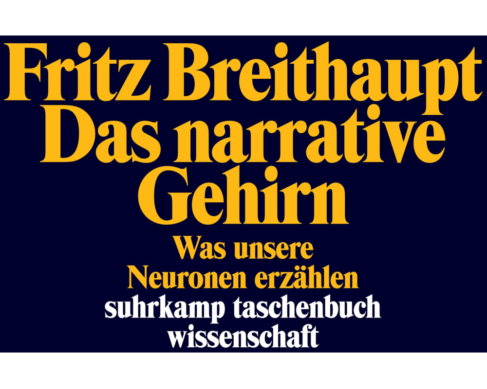 Das narrative Gehirn