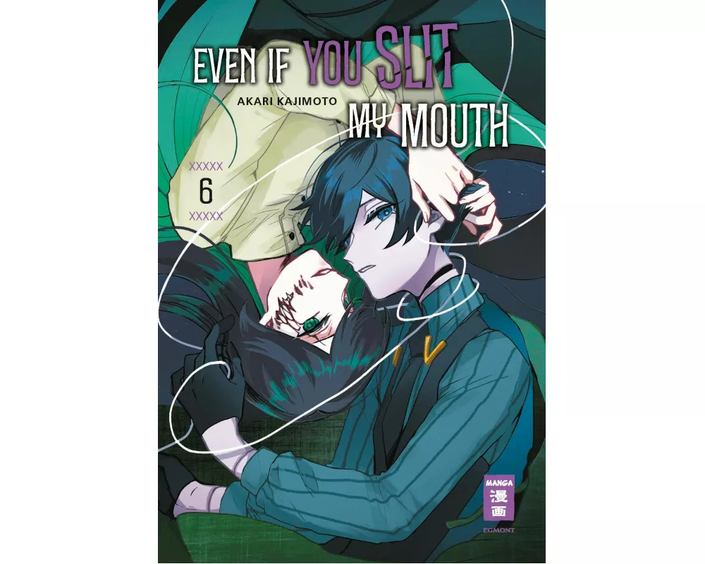 Even if you slit my Mouth 06