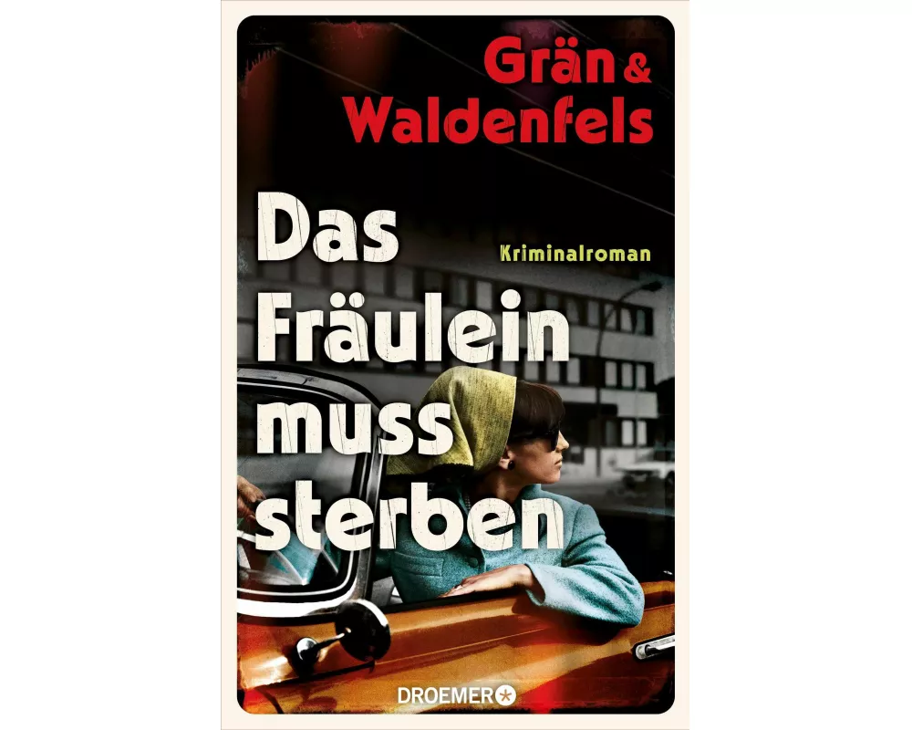 Das Fräulein muss sterben