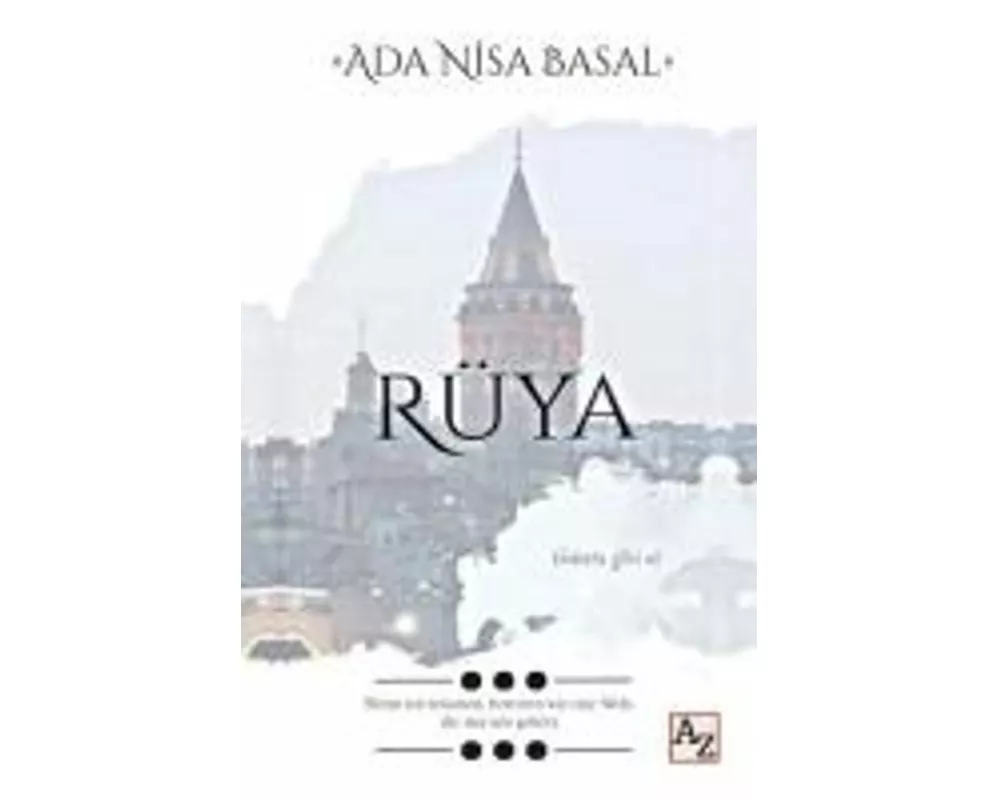 Rüya - Galata Gibi Ol