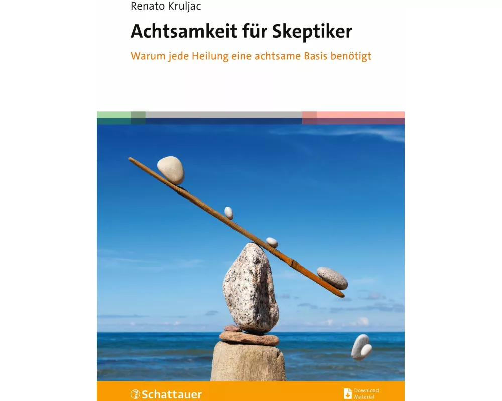 Achtsamkeit für Skeptiker