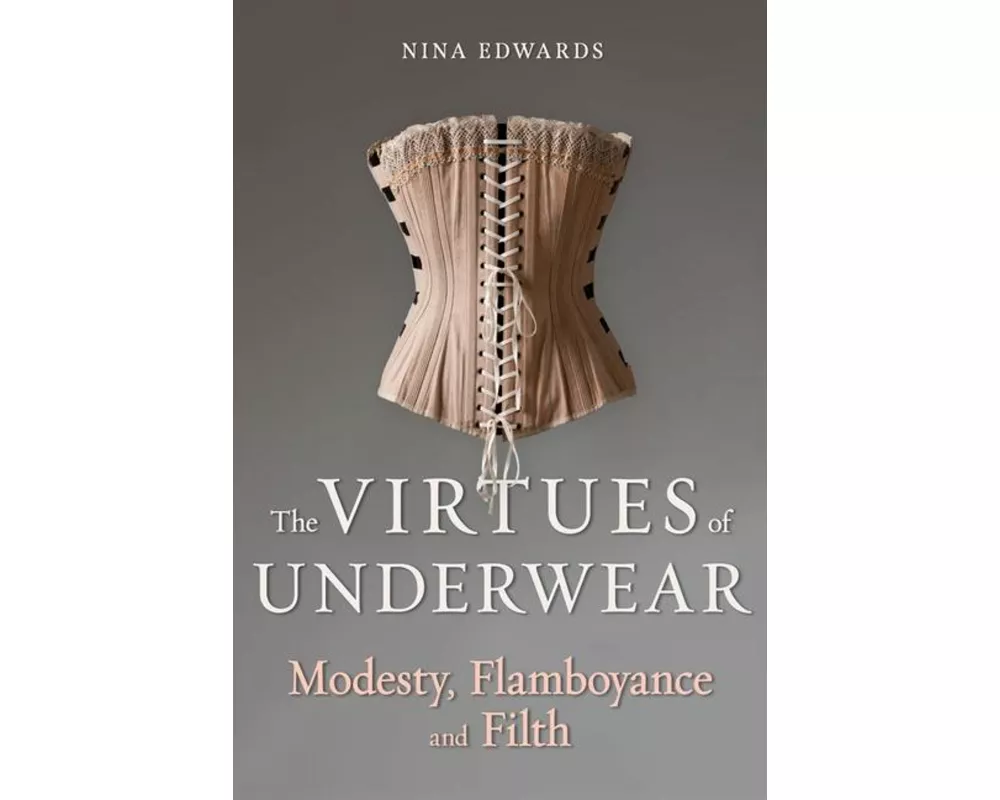 The Virtues of Underwear