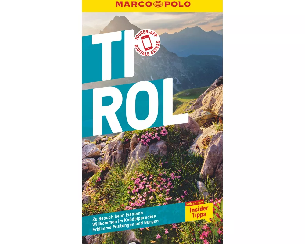 MARCO POLO Reiseführer Tirol
