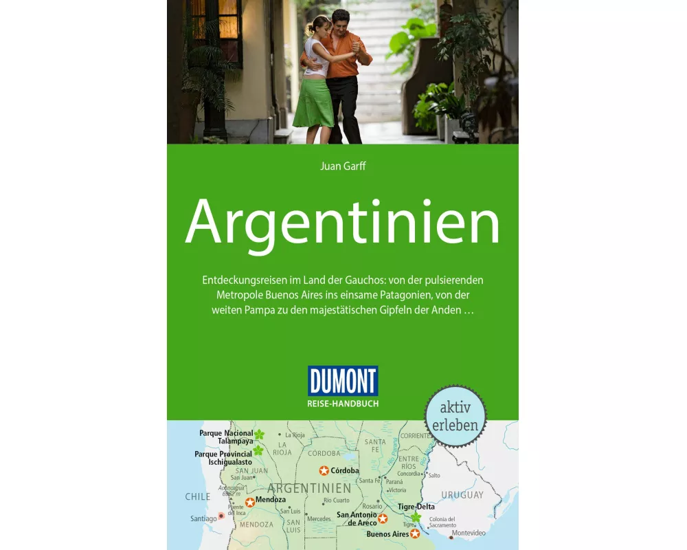 DuMont Reise-Handbuch Reiseführer Argentinien