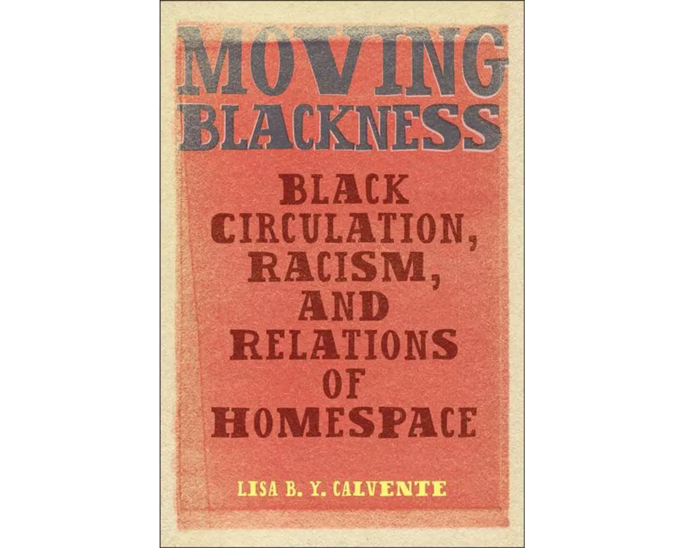 Moving Blackness