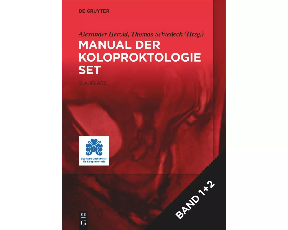 [Manual der Koloproktologie 1+2]