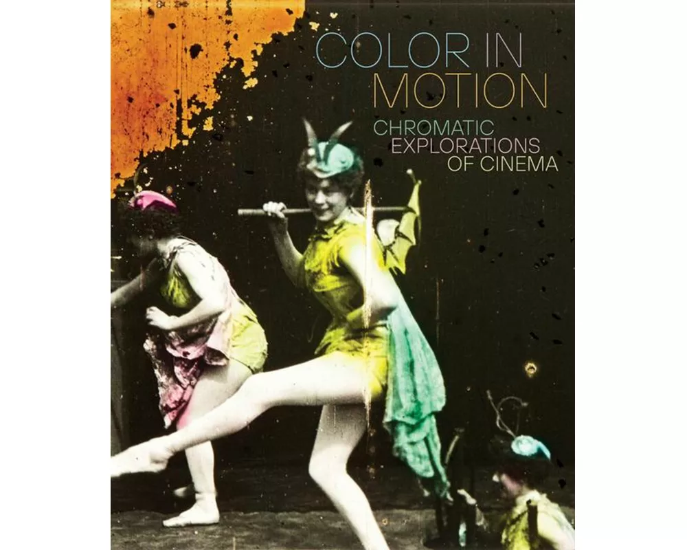 Color in Motion: Chromatic Explorations of Cinema