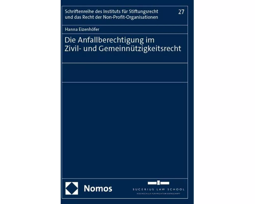 Die Anfallberechtigung im Zivil- und Gemeinnützigkeitsrecht