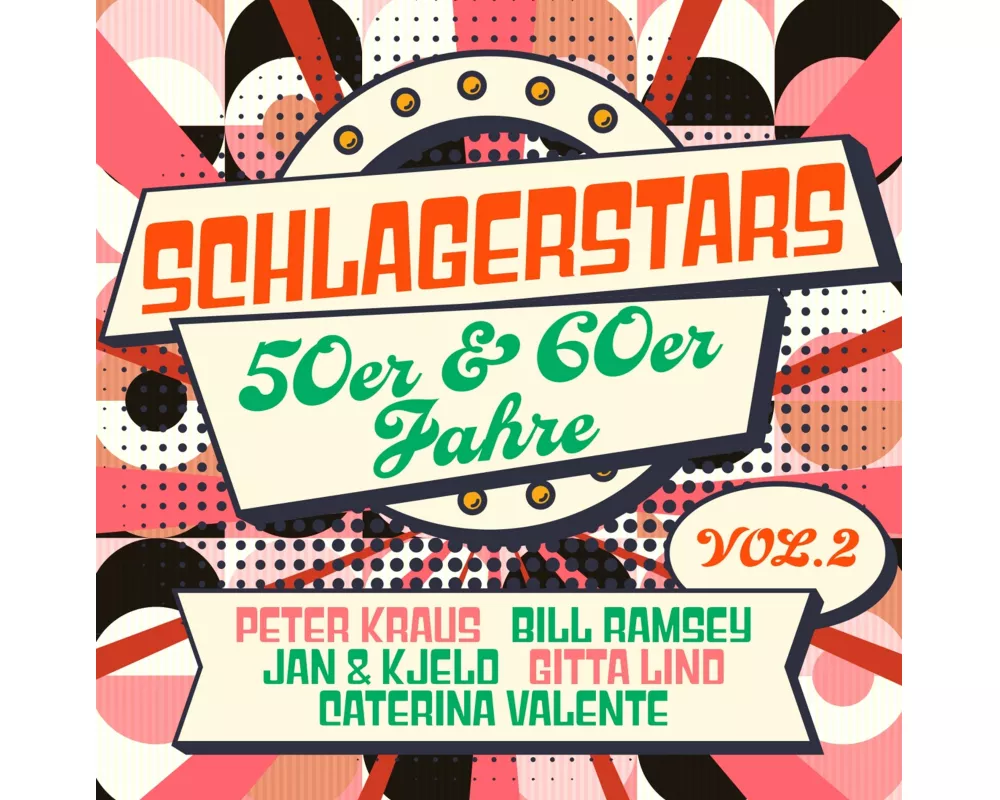 Schlagerstars der 50er & 60er Jahre Vol. 2