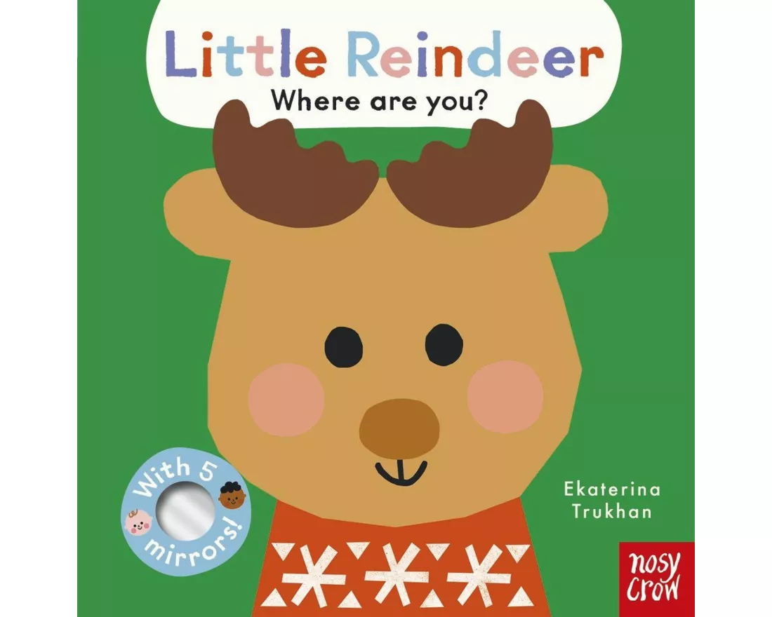 Baby Faces: Little Reindeer, Where Are You?