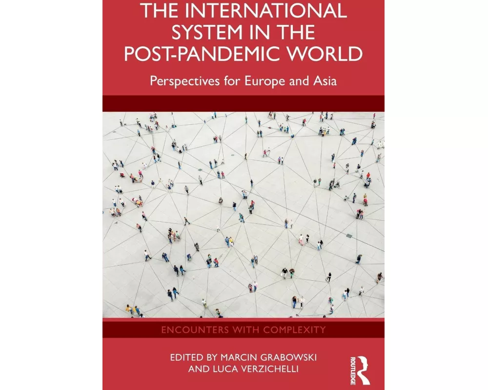 The International System in the Post-Pandemic World