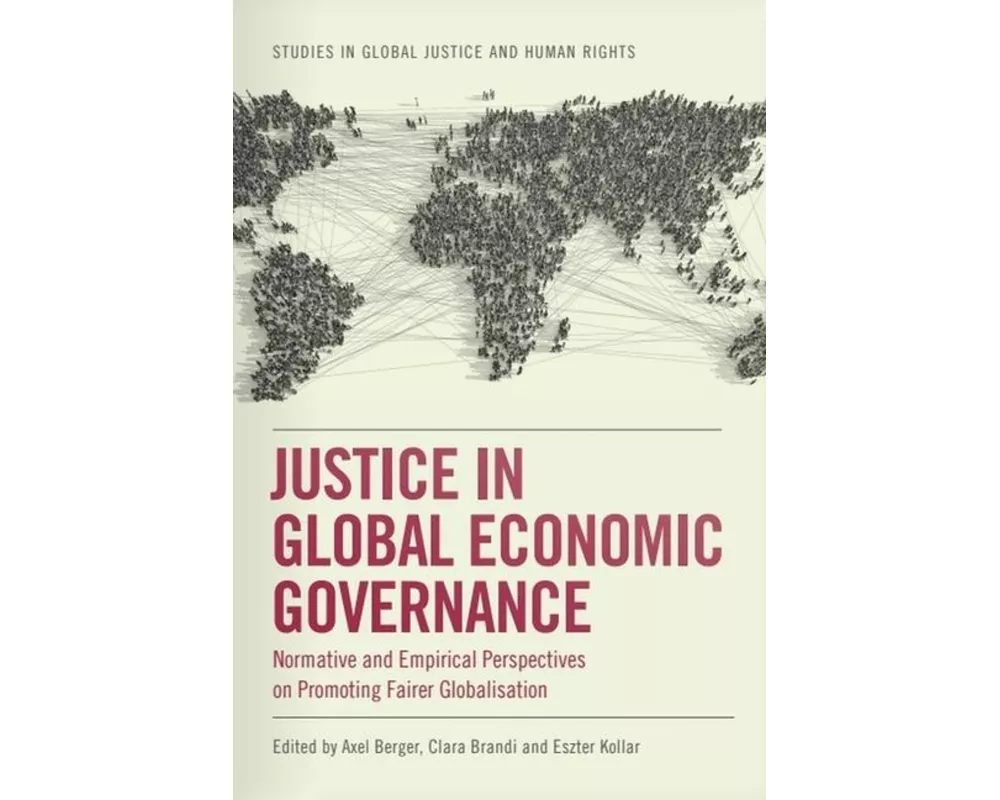 Justice in Global Economic Governance