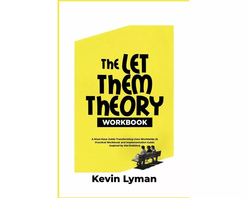 The Let Them Theory Workbook