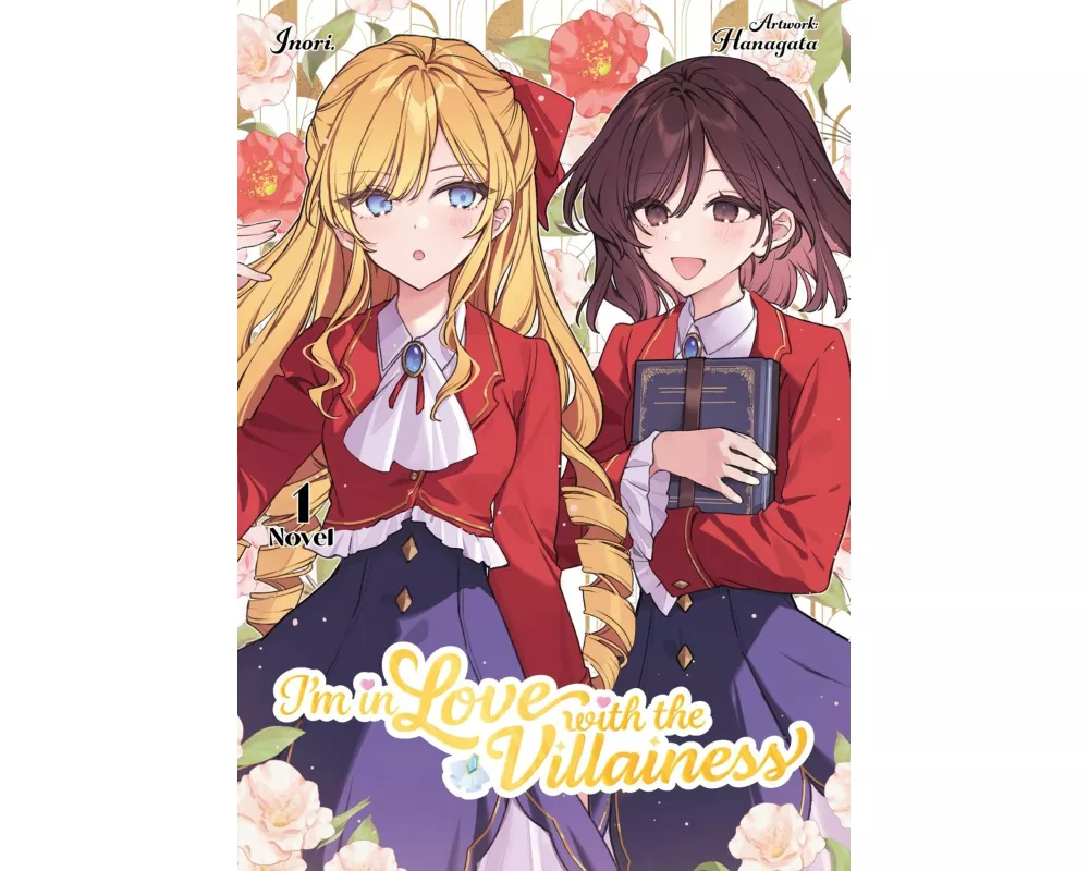I'm in Love with the Villainess (Light Novel, 2in-1), Band 1