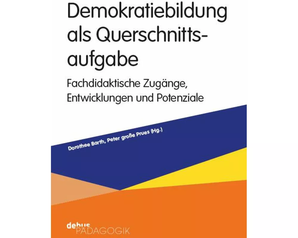 Demokratiebildung als Querschnittsaufgabe