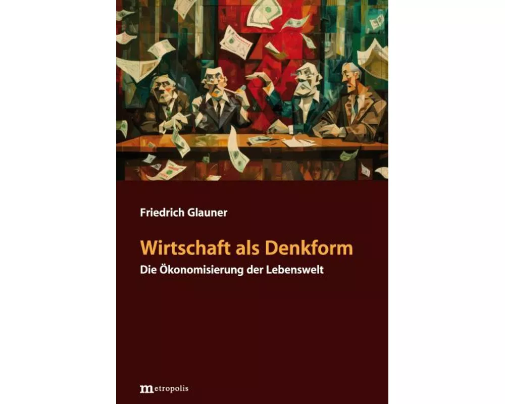 Wirtschaft als Denkform