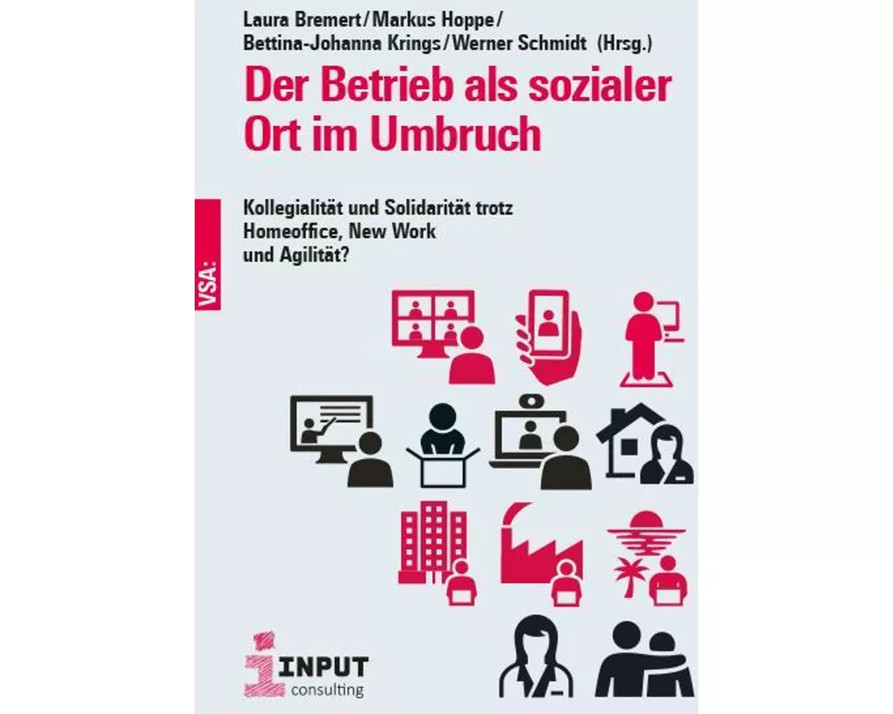 Der Betrieb als sozialer Ort im Umbruch