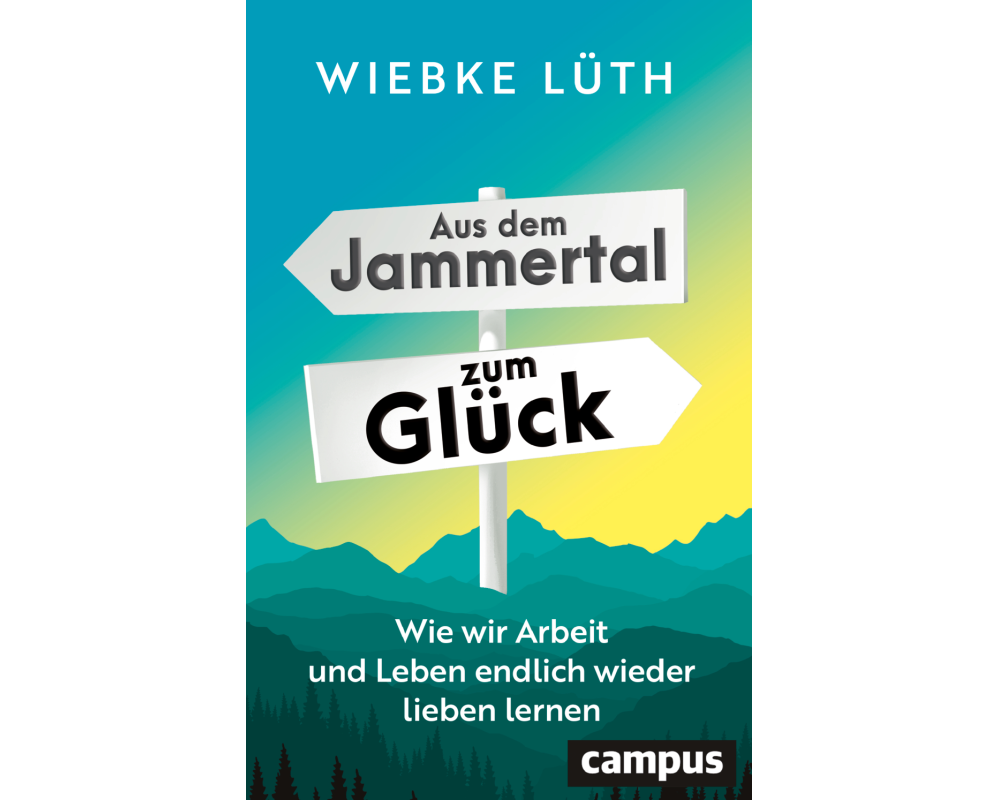 Aus dem Jammertal zum Glück