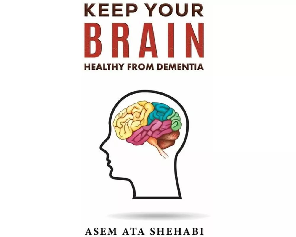 Keep Your Brain Healthy From Dementia