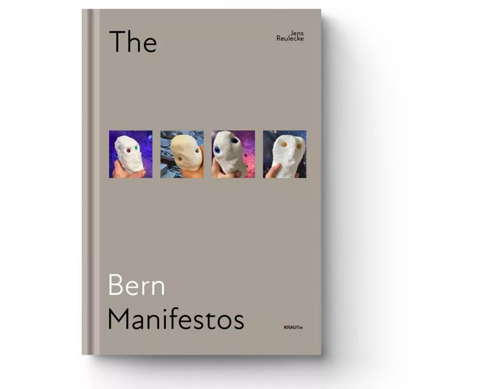 The Bern Manifestos