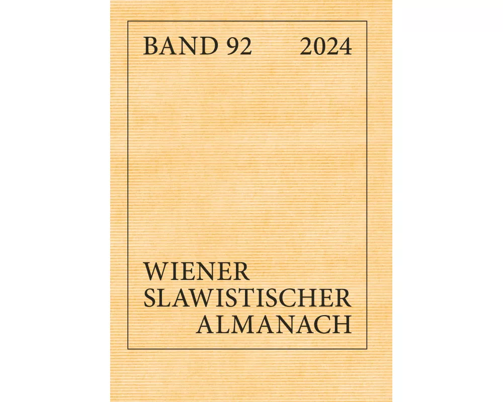 Wiener Slawistischer Almanach Band 92/2024
