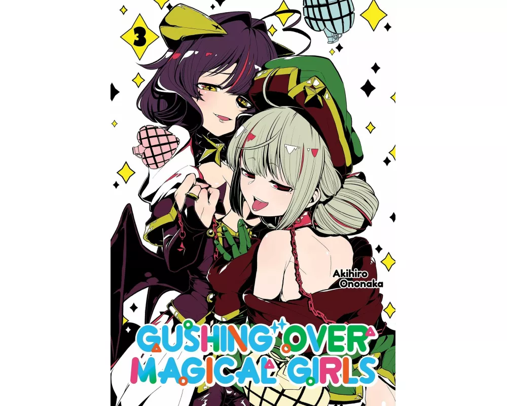 Gushing over Magical Girls: Volume 3 (Manga)