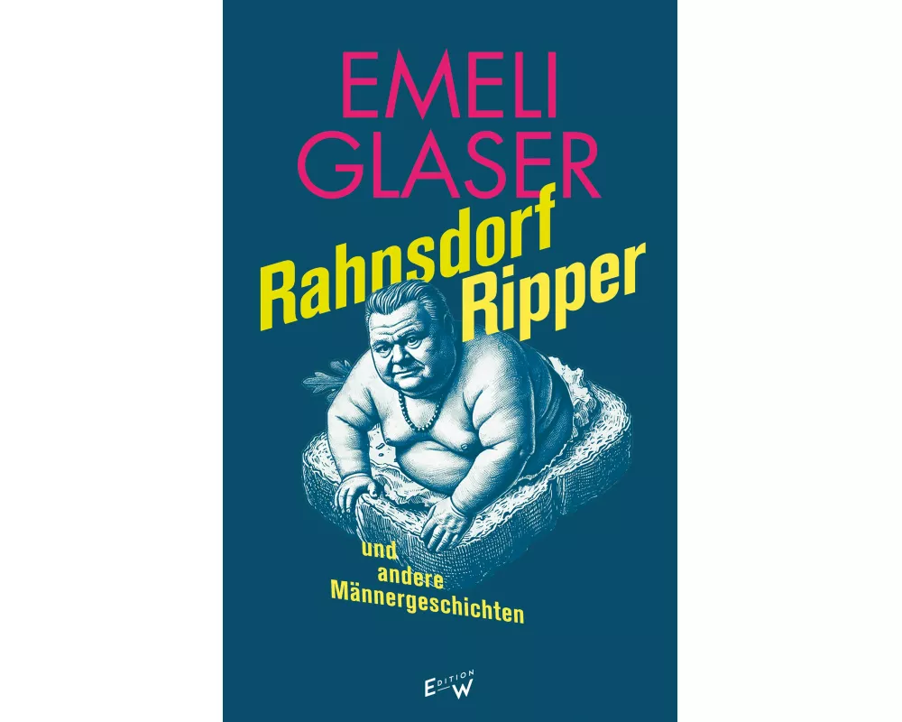 Rahnsdorf Ripper und andere Männergeschichten