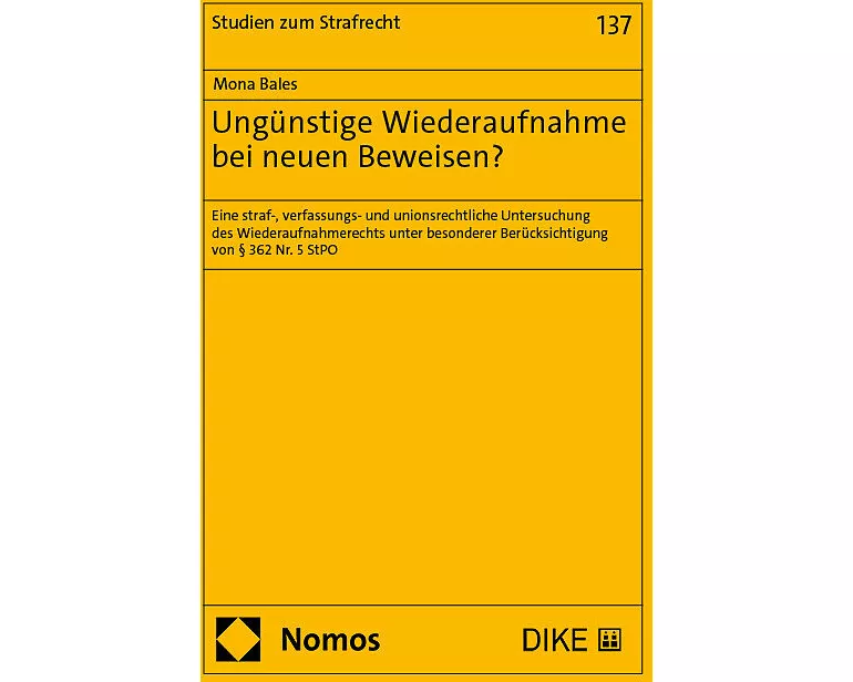 Ungünstige Wiederaufnahme bei neuen Beweisen?