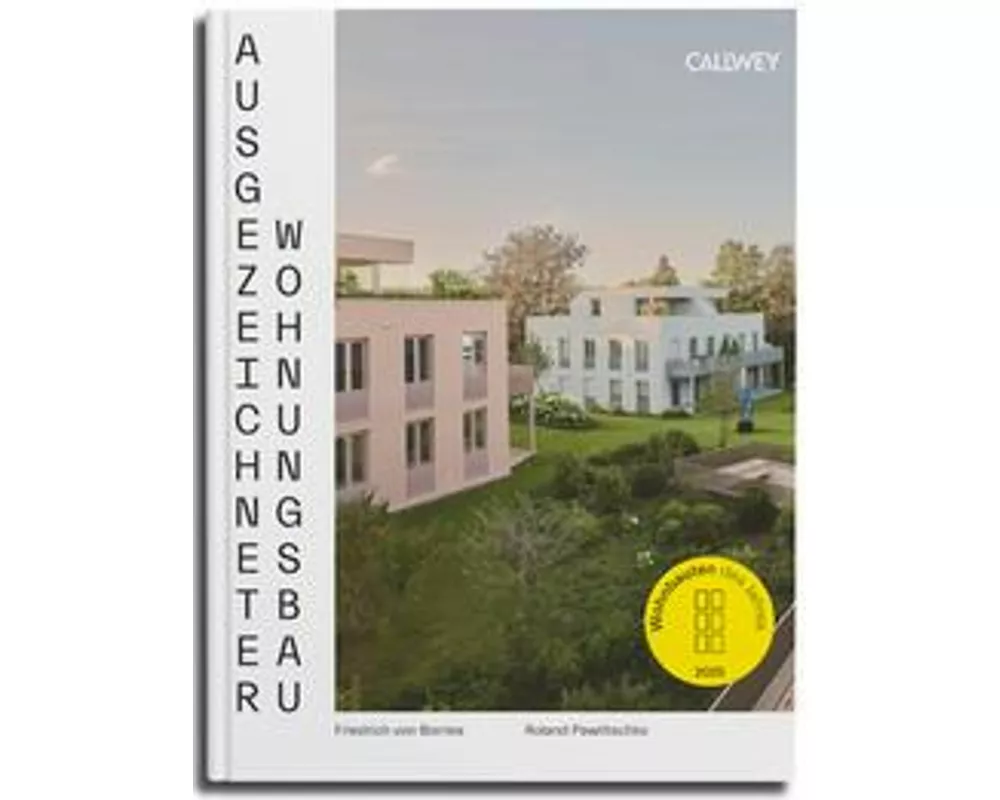 Ausgezeichneter Wohnungsbau 2025