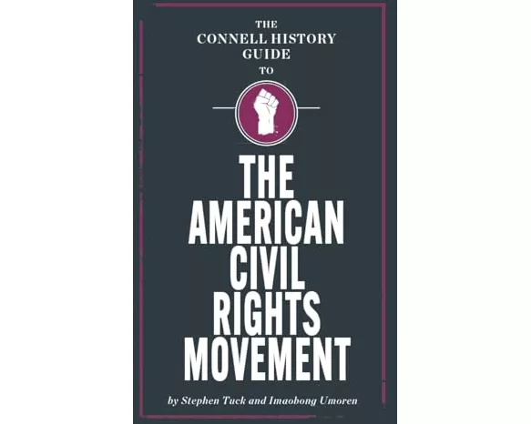 The Connell Guide to the US Civil Rights Movement
