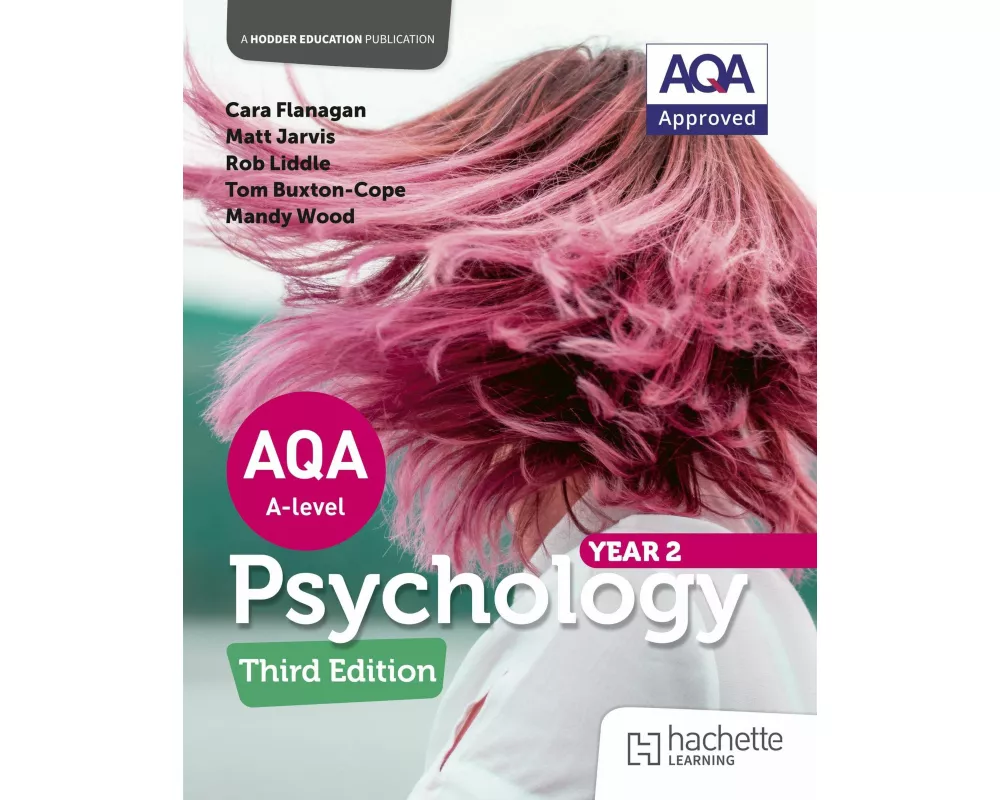 Aqa Psychology for a Level: Year 2 Third Edition