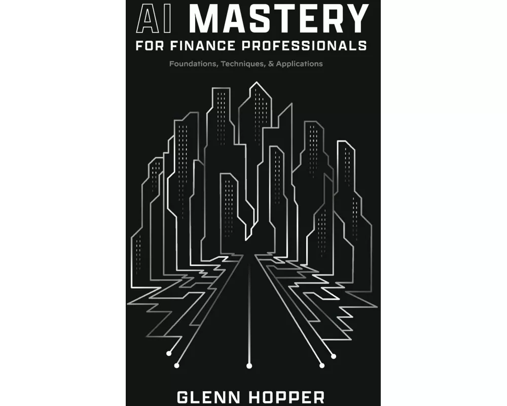 AI Mastery for Finance Professionals