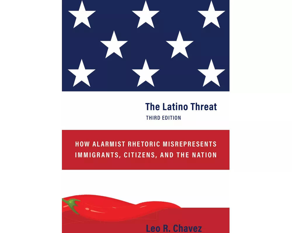The Latino Threat