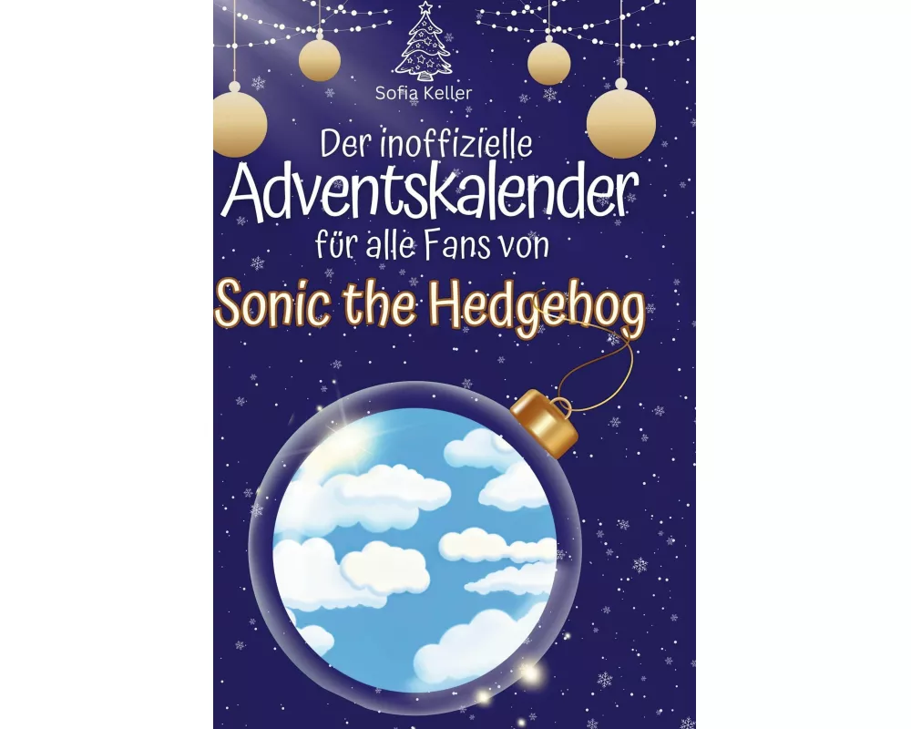 Der inoffizielle Adventskalender für alle Fans von Sonic the Hedgehog