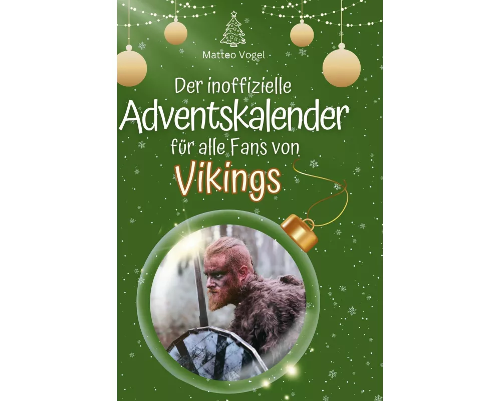 Der inoffizielle Adventskalender für alle Fans von Vikings